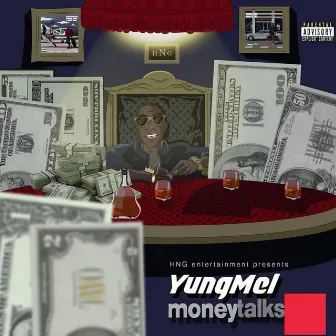 MoneyTalks by Yung Mel