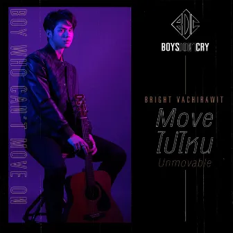 Moveไปไหน (Unmovable) - Single by BRIGHT