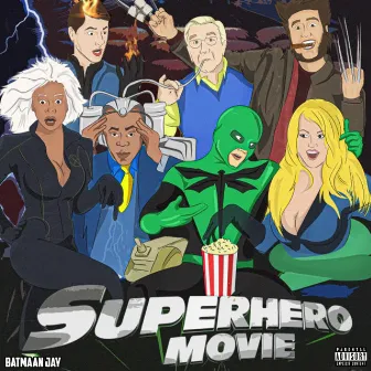 Superhero Movie by Batmaan Jay