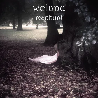 Manhunt by Woland