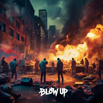 Blow Up by Aad!! 40