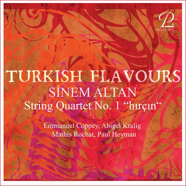 Sinem Altan: String Quartet No. 1 “hırçın“