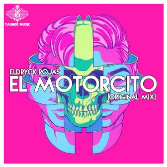 El Motorcito (Original Mix) by Eldryck Rojas