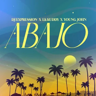 Abajo by Lk Kuddy