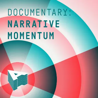 Documentary - Narrative Momentum by Thomas Jack Robson