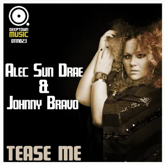 Tease Me by Alec Sun Drae