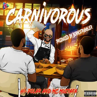 Carnivorous by MC Muztafa