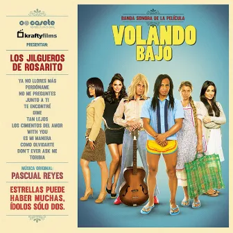 Volando Bajo (Musica Original de la Película) by Pascual Reyes