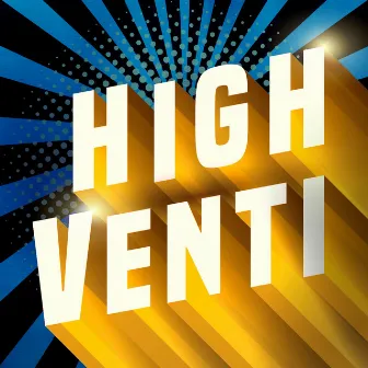 High Venti by Venti