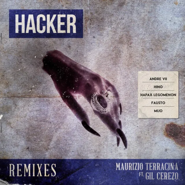 Hacker - Fausto Remix