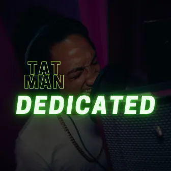 Dedicated by Tat Man