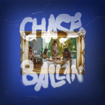 Ball1n by Chase