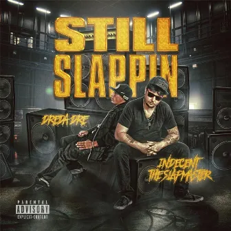 Still Slappin' by Dreda Dre