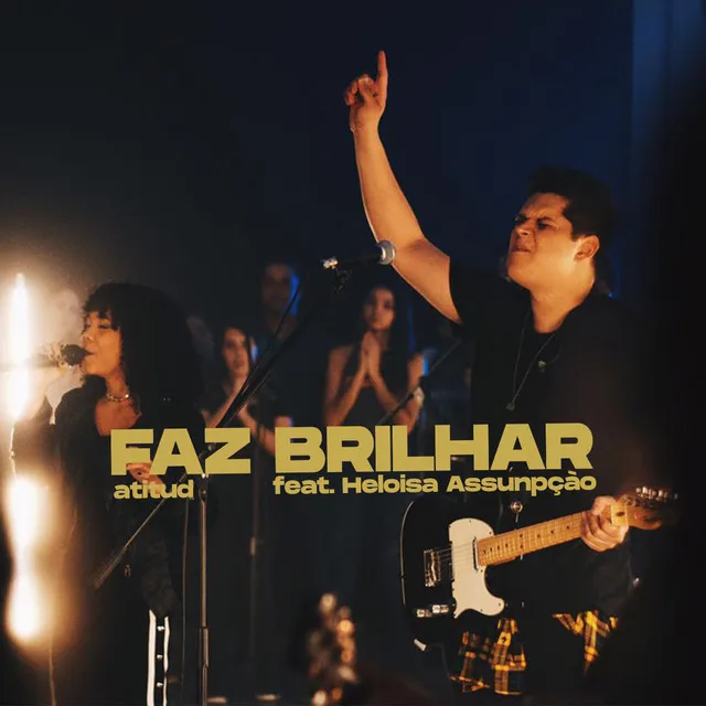 Faz Brilhar - Ao Vivo