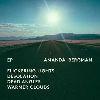 Flickering Lights EP by Amanda Bergman