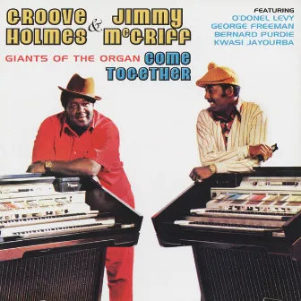 Giants of the Organ Come Together by Groove Holmes