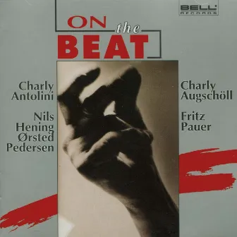 On The Beat by Charly Antolini