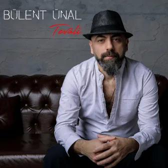 Tevâli by Bülent Ünal