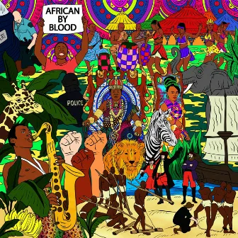 African by Blood by Erike