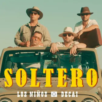 SOLTERO by Los Niños