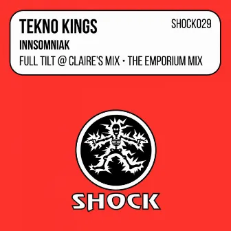 Innsomniak by Tekno Kings