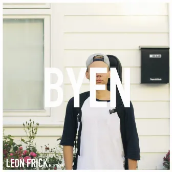 Byen by Leon Frick