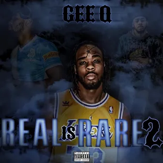 Real Is Rare 2 by Gee Q