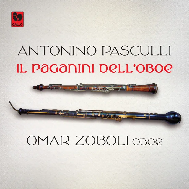 Antonino Pasculli: Il Paganini dell'Oboe