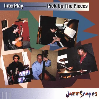 Pick Up The Pieces by Interplay