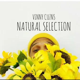 Natural Selection by Vinny Cuzns