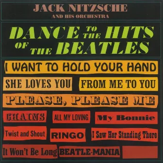 Dance To The Hits Of The Beatles by Jack Nitzsche