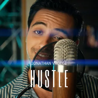 Hustle (Live) by Jonathan Vroege