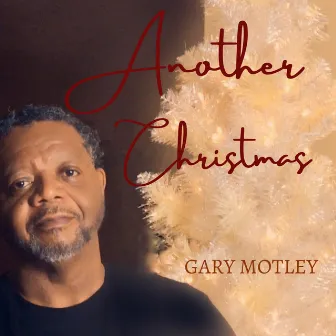 Another Christmas by Gary Motley