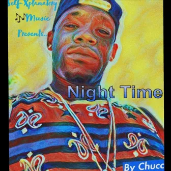 Night Time by Chucc