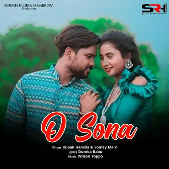 O Sona by Rupali Hansda