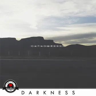 Darkness by Reeck