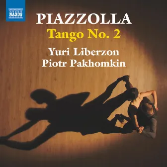 Piazzolla: Tango Suite: Tango No. 2 by Yuri Liberzon