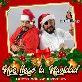 Nos Llegó la Navidad by Arnulfo Jr. 