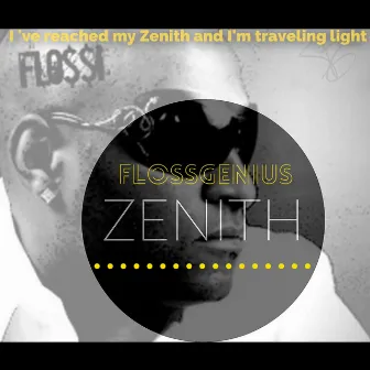 Zenith by FlossGenius