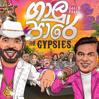 Gaalu Paare by The Gypsies