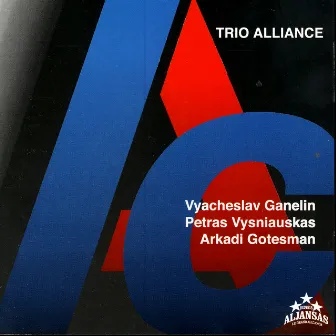 Trio Alliance by Arkadi Gotesman