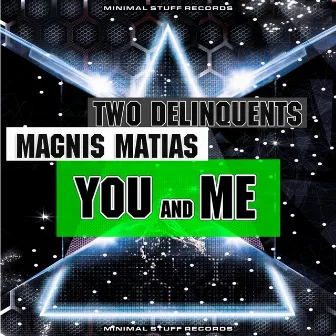 You & Me by Two Delinquents