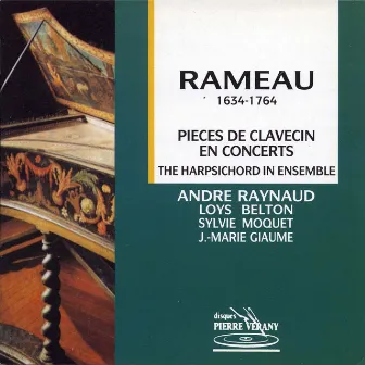 Rameau : Pièces de clavecin en concert by Sylvie Moquet