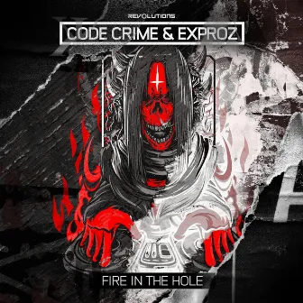 Fire In The Hole by Exproz