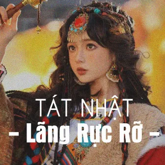 Tát Nhật Lang Rực Rỡ (EDM) by Fanny Trần