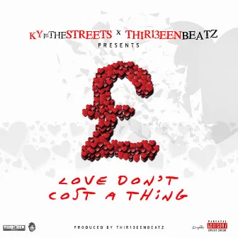 Love Don't Cost a Thing by Kyinthestreets