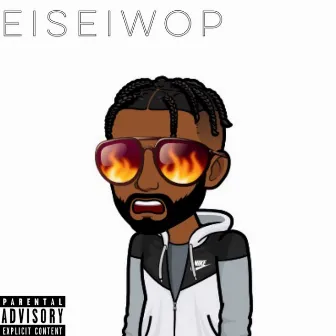 Eiseiwop by Cash J