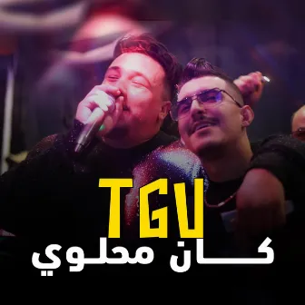 Tgv Kan Mhalwi by Cheb Mirou