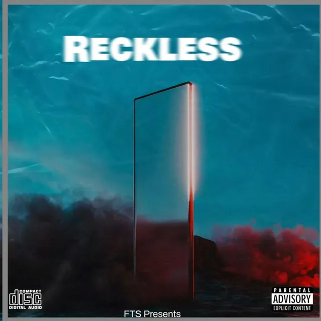 Reckless