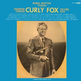 Champion Fiddler Curly Fox (Vol. 1) by Curly Fox